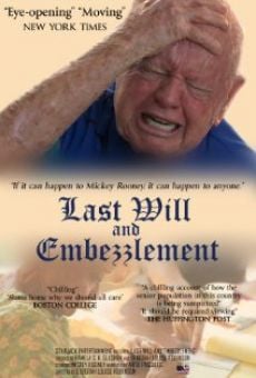 Last Will and Embezzlement