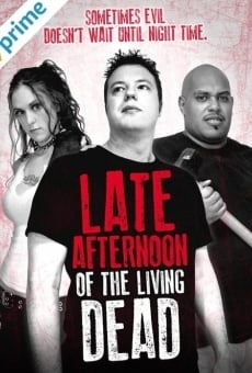 Late Afternoon of the Living Dead online free