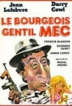 Le bourgeois gentil mec en ligne gratuit