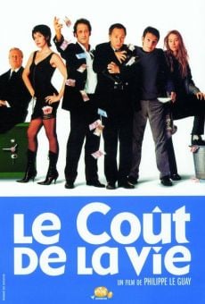 Le coût de la vie streaming en ligne gratuit