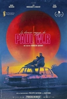 Ver película Le Dernier Voyage de Paul W.R