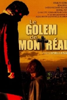 Le golem de Montréal online free