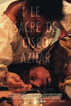 Ver película Le Sacre de Cisco Aznar