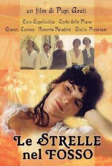 Le strelle nel fosso online streaming