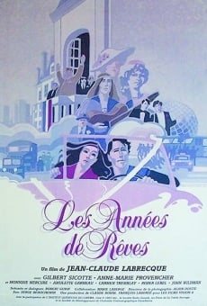 Les années de rêves (1984)