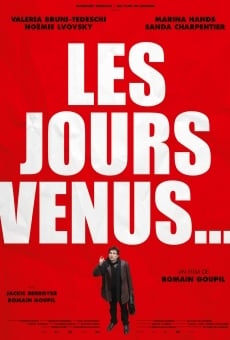 Les jours venus on-line gratuito