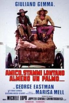 Watch Amico, stammi lontano almeno un palmo online stream