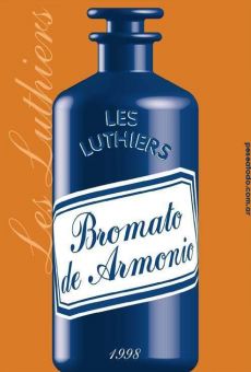 Les Luthiers: Bromato de armonio en ligne gratuit