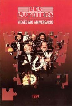 Ver película Les Luthiers: Viegésimo aniversario