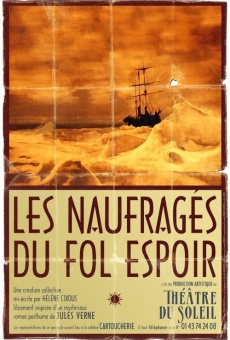 Película: Les Naufragés du Fol Espoir