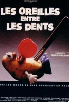 Watch Les oreilles entre les dents online stream