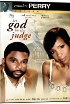 Watch Let God Be the Judge online stream