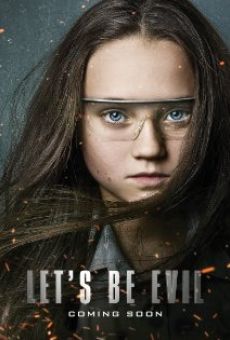 Let's Be Evil streaming en ligne gratuit