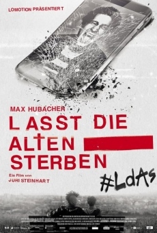 Lasst die Alten sterben