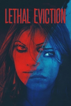 Lethal Eviction streaming en ligne gratuit