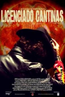 Watch Licenciado Cantinas: the movie online stream
