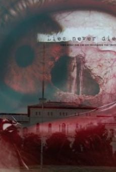 Lies Never Die stream online deutsch