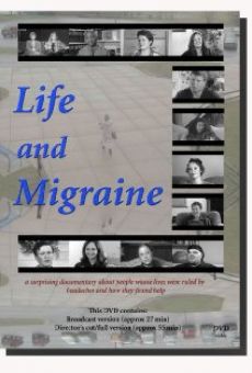 Ver película Life and Migraine