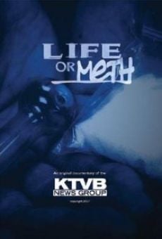 Life or Meth online streaming