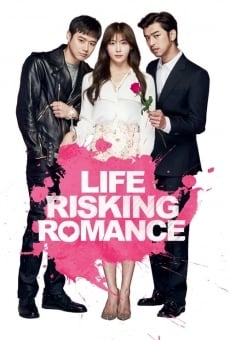 Life Risking Romance