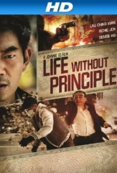 Ver película Life Without Principle