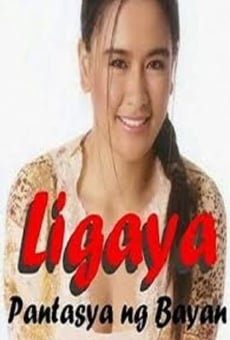 Ligaya... Pantasya ng bayan online free