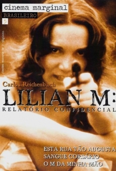 Lilian M.: Relatório Confidencial online streaming