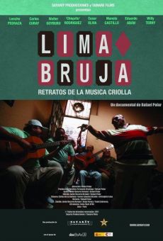 Lima Bruja. Retratos de la música criolla online kostenlos