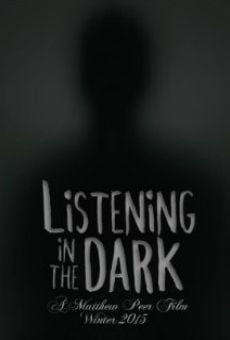 Ver película Listening in the Dark