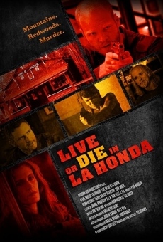 Live or Die in La Honda en ligne gratuit