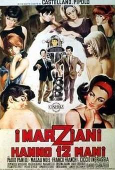 I marziani hanno dodici mani streaming en ligne gratuit