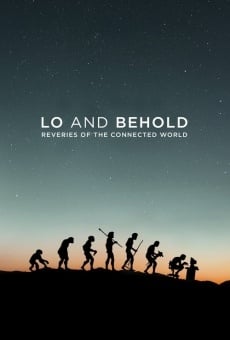 Ver película Lo and Behold: Reveries of the Connected World