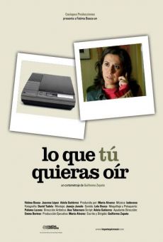 Lo que tú quieras oír Online Free