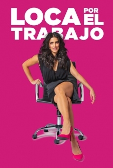 Loca Por El Trabajo on-line gratuito