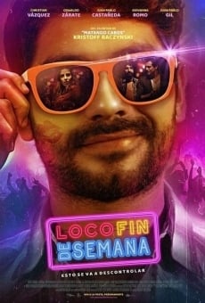 Loco Fin de Semana stream online deutsch