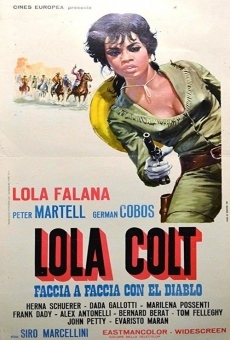 Lola Colt... sie spuckt dem Teufel ins Gesicht