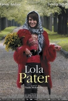 Lola Pater streaming en ligne gratuit