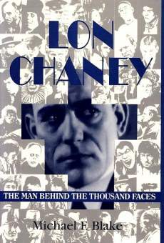Lon Chaney: A Thousand Faces online free