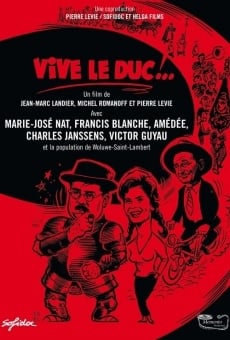 Vive le duc! online