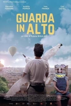 Guarda in alto streaming en ligne gratuit