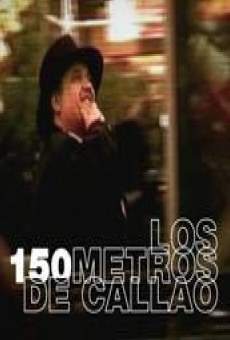 Los 150 metros de Callao