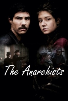 Les Anarchistes streaming en ligne gratuit