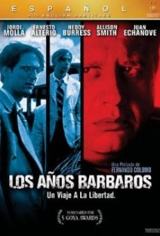 Ver película Los años bárbaros