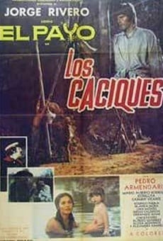 Ver película Los caciques