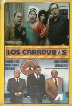Los caraduros online streaming