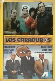 Los caraduros on-line gratuito