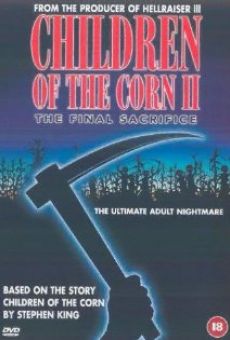 Children of the Corn II - Le sacrifice final