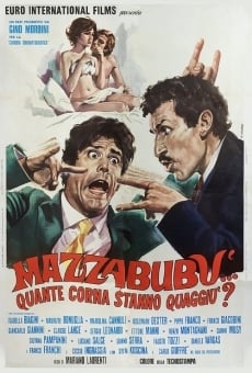 Mazzabubù... quante corna stanno quaggiù? en ligne gratuit