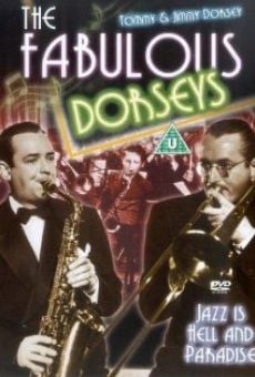 The Fabulous Dorseys en ligne gratuit