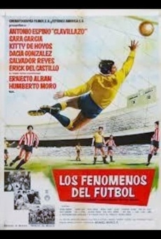 Los fenómenos del futbol